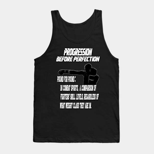 Pound for Pound Defined Tank Top by Insaneluck